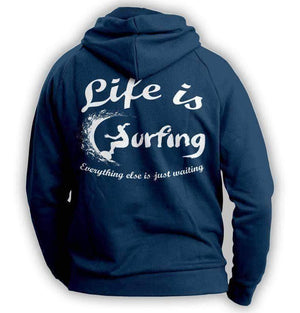 "Life Is Surfing" Hoodie - OutdoorsAdventurer