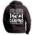 Wine Drinker Camping Problem Hoodie