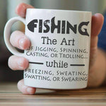 The Art Of Fishing Mug - OutdoorsAdventurer