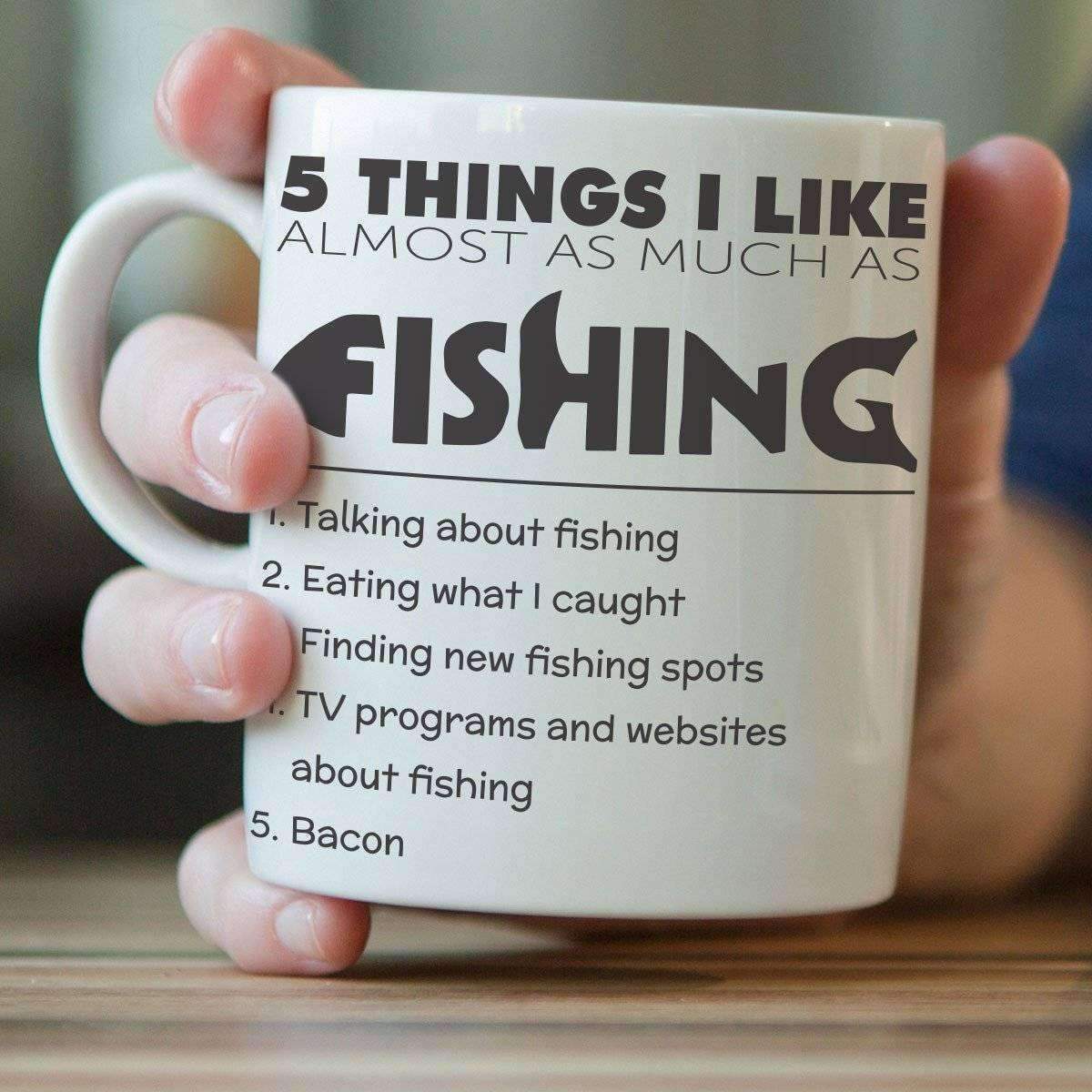 5 Things I Like Almost As Much As Fishing Mug - OutdoorsAdventurer
