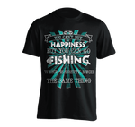 You Can't Buy Happiness, But You Can Go Fishing T-Shirt BLACK