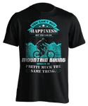 You Can't Buy Happiness Mountain Biking T-Shirt