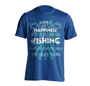 You Can't Buy Happiness, But You Can Go Fishing T-Shirt BLUE