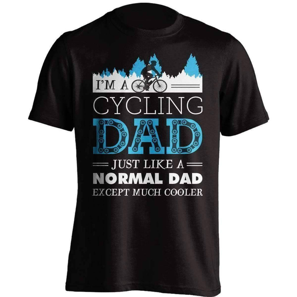 Much Cooler Cycling Dad T-Shirt - OutdoorsAdventurer