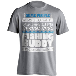 Some People Have To Wait Their Fishing Buddy T-Shirt - OutdoorsAdventurer