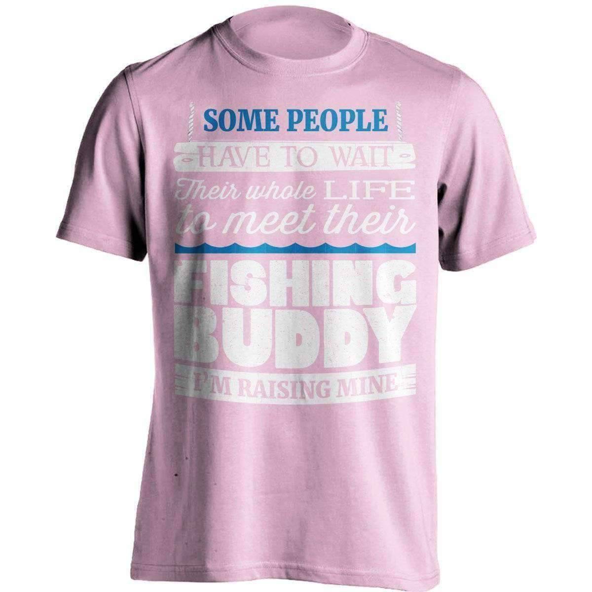 Some People Have To Wait Their Fishing Buddy T-Shirt - OutdoorsAdventurer