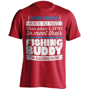 Some People Have To Wait Their Fishing Buddy T-Shirt - OutdoorsAdventurer