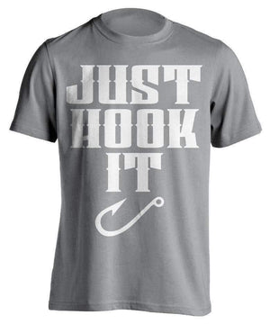 "Just Hook It" Fishing T-Shirt - OutdoorsAdventurer