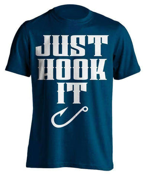 "Just Hook It" Fishing T-Shirt - OutdoorsAdventurer