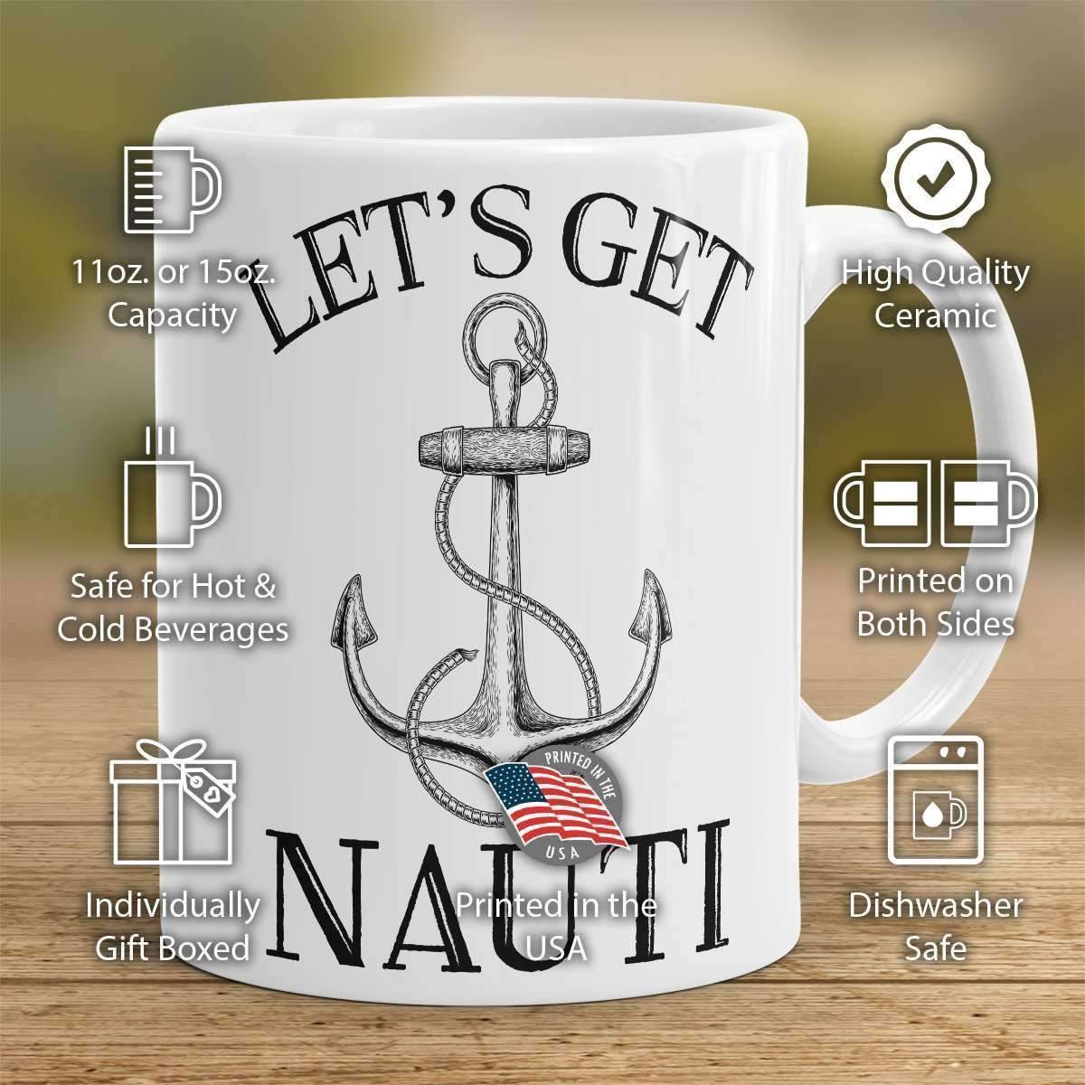 "Let's Get Nauti" Sailing Mug - OutdoorsAdventurer