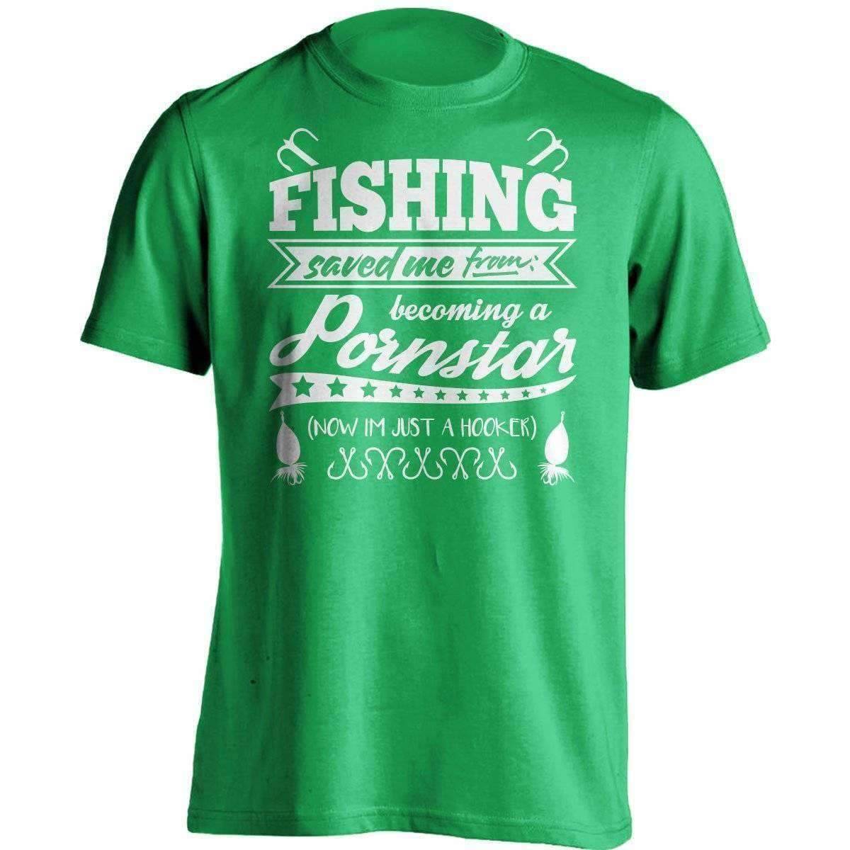 "Fishing Saved Me From Becoming A Pornstar..." Fishing T-Shirt - OutdoorsAdventurer