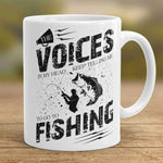 "The Voices In My Head Keep Telling Me To Go Fishing" Mug - OutdoorsAdventurer
