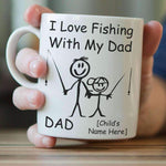 ''I Love Fishing With My Dad'' Personalized Mug - OutdoorsAdventurer