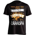 "There Aren't Many Things I Love More Than Fishing..." T-Shirt - OutdoorsAdventurer