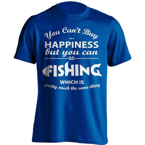 You Can't Buy Happiness Fishing T-Shirt