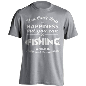 You Can't Buy Happiness Fishing T-Shirt