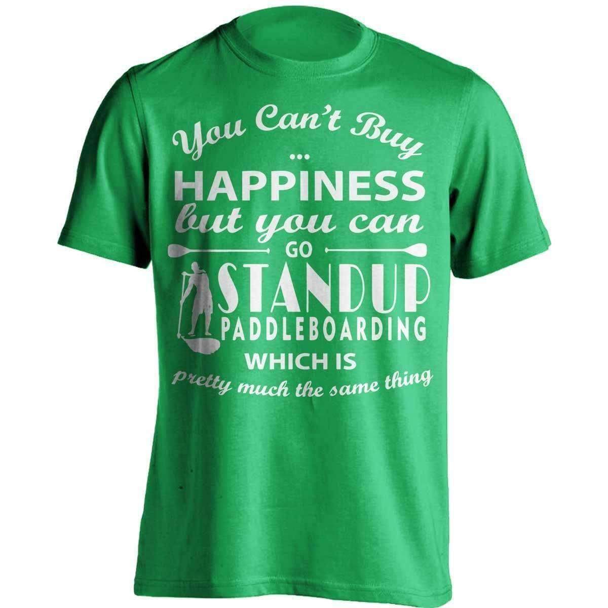 You Can't Buy Happiness Standup Paddleboarding T-Shirt