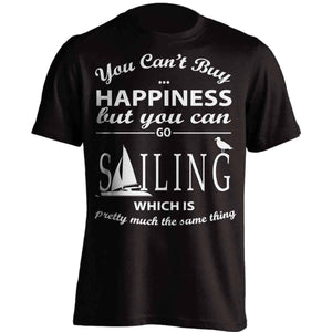 You Can't Buy Happiness Sailing T-Shirt