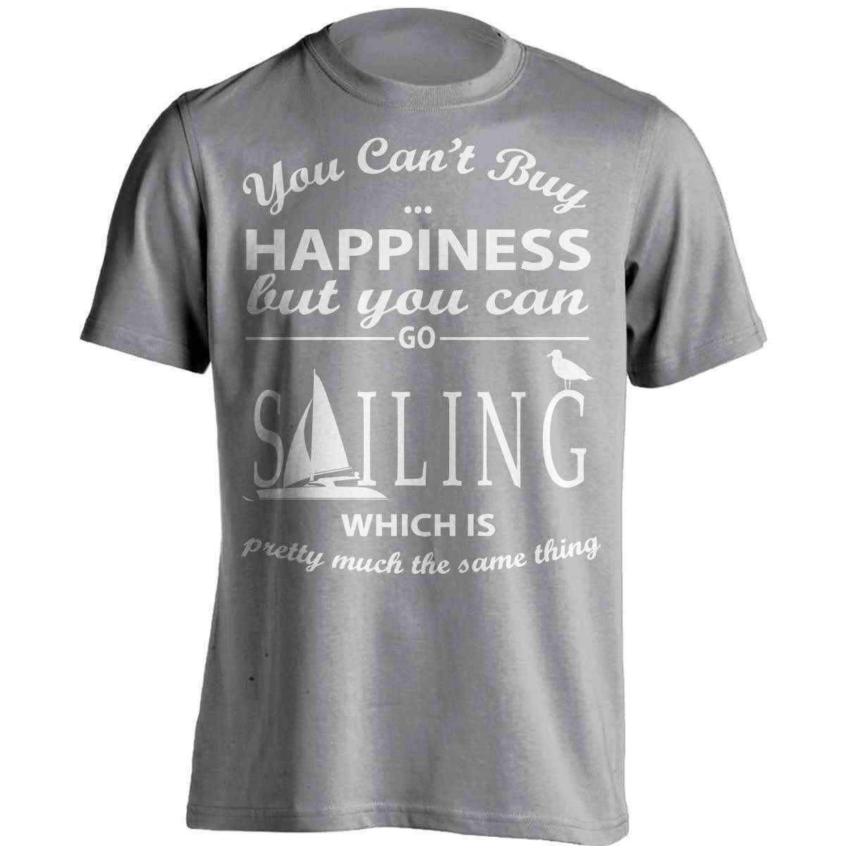 You Can't Buy Happiness Sailing T-Shirt