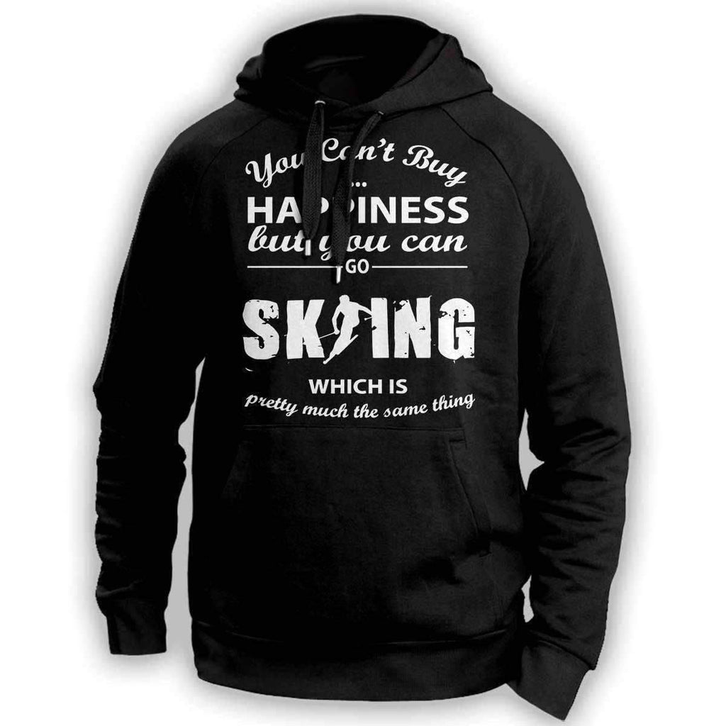 You Can't Buy Happiness Skiing Hoodie