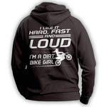 "I Like It Hard, Fast And Loud I'm A Dirt Bike Girl" Hoodie - OutdoorsAdventurer