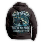 "I Just Hold My Rod" Hoodie - OutdoorsAdventurer