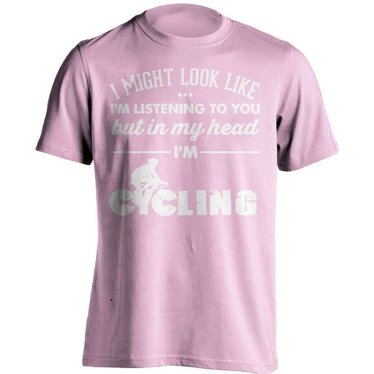 I Might Look Like I'm Listening To You Cycling T-Shirt - OutdoorsAdventurer
