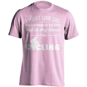 I Might Look Like I'm Listening To You Cycling T-Shirt - OutdoorsAdventurer