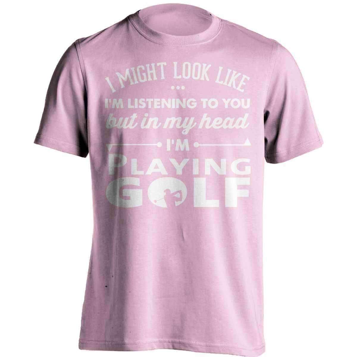 I Might Look Like I'm Listening To You Golf T-Shirt - OutdoorsAdventurer