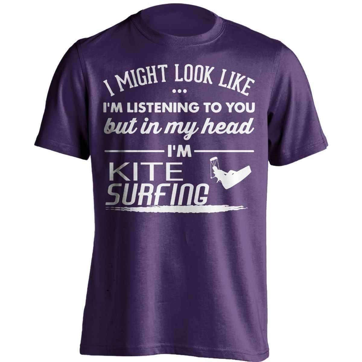 I Might Look Like I'm Listening To You Kite Surfing T-Shirt - OutdoorsAdventurer