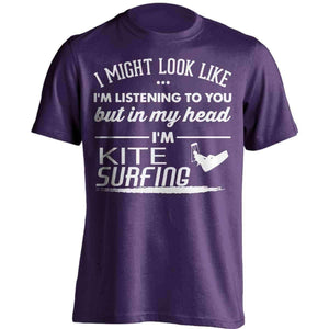 I Might Look Like I'm Listening To You Kite Surfing T-Shirt - OutdoorsAdventurer