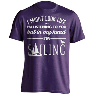 I Might Look Like I'm Listening To You Sailing T-Shirt - OutdoorsAdventurer