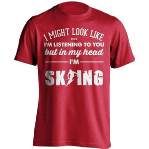 I Might Look Like I'm Listening To You Skiing T-Shirt - OutdoorsAdventurer