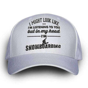 "I Might Look Like I'm Listening To You" Snowboarding Cap - OutdoorsAdventurer