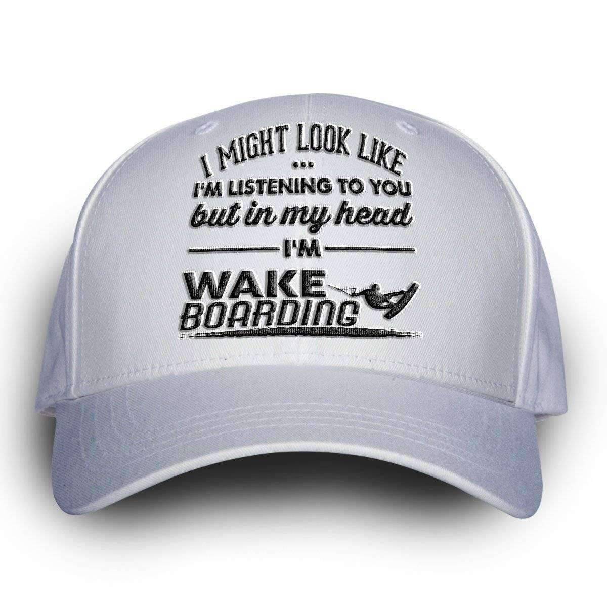 "I Might Look Like I'm Listening To You" Wakeboarding Cap - OutdoorsAdventurer