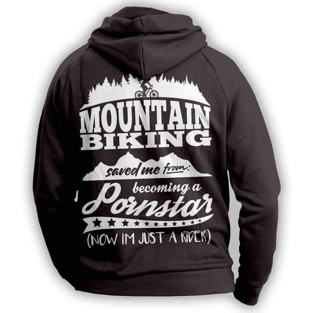 "Mountain Biking Saved Me From Becoming A Pornstar..." Hoodie - OutdoorsAdventurer