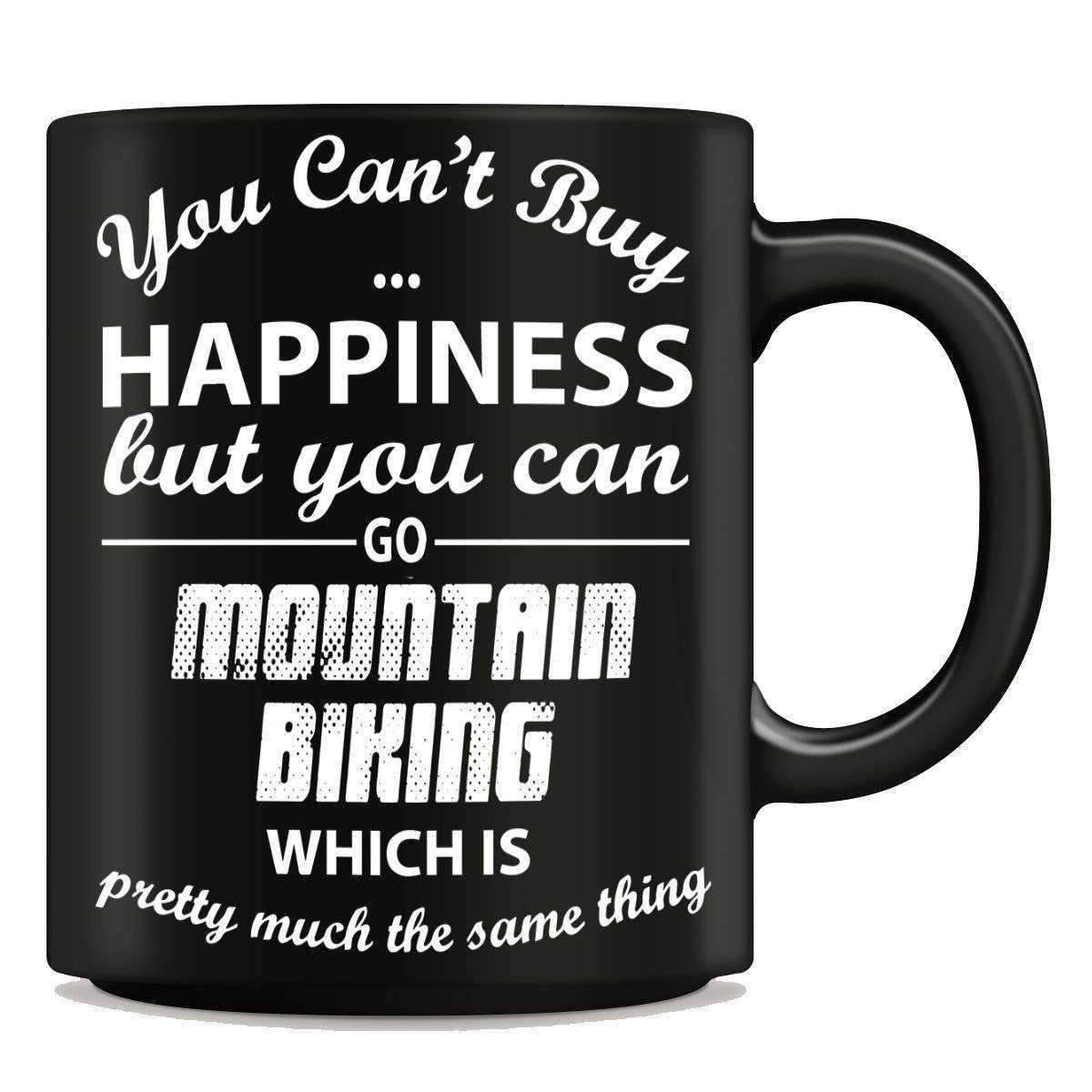 "You Can't Buy Happiness But You Can Go Mountain Biking" Mug - OutdoorsAdventurer