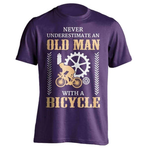 "Never Underestimate An Old Man..." Bicycle T-Shirt - OutdoorsAdventurer