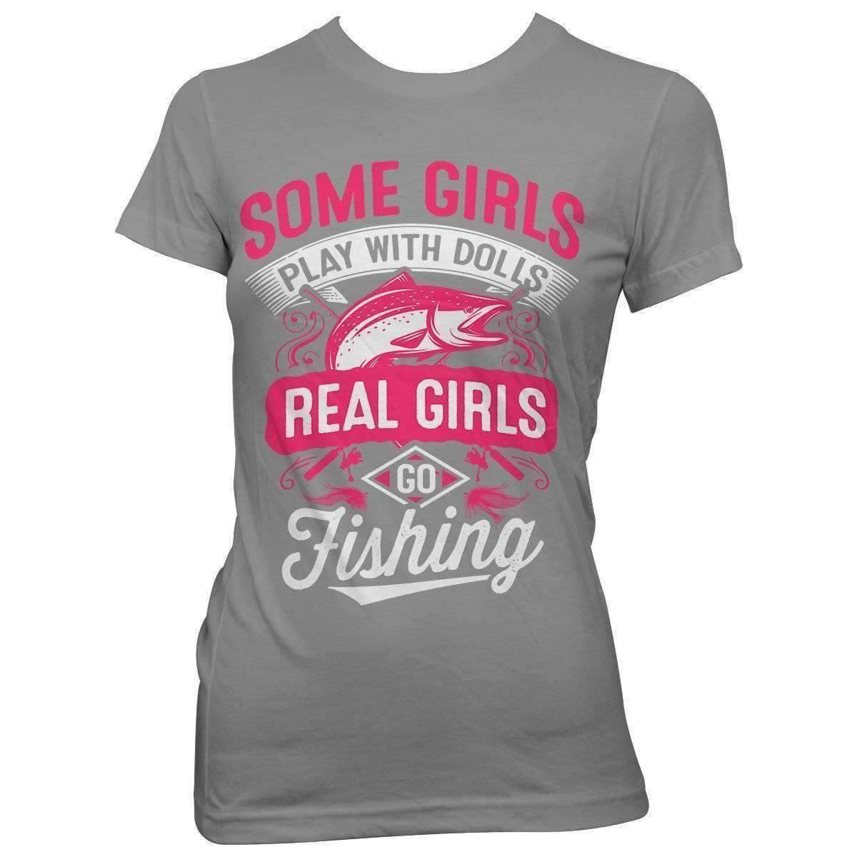 Real Girls Go Fishing T-Shirt - OutdoorsAdventurer