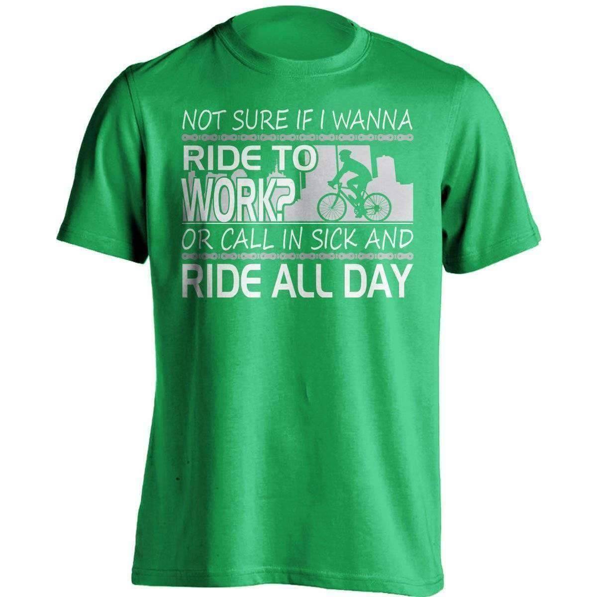 "Not Sure If I Wanna Ride To Work?..." Cycling T-Shirt - OutdoorsAdventurer