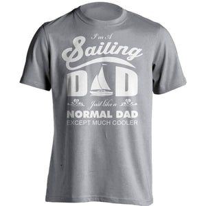 Much Cooler Sailing Dad T-Shirt - OutdoorsAdventurer