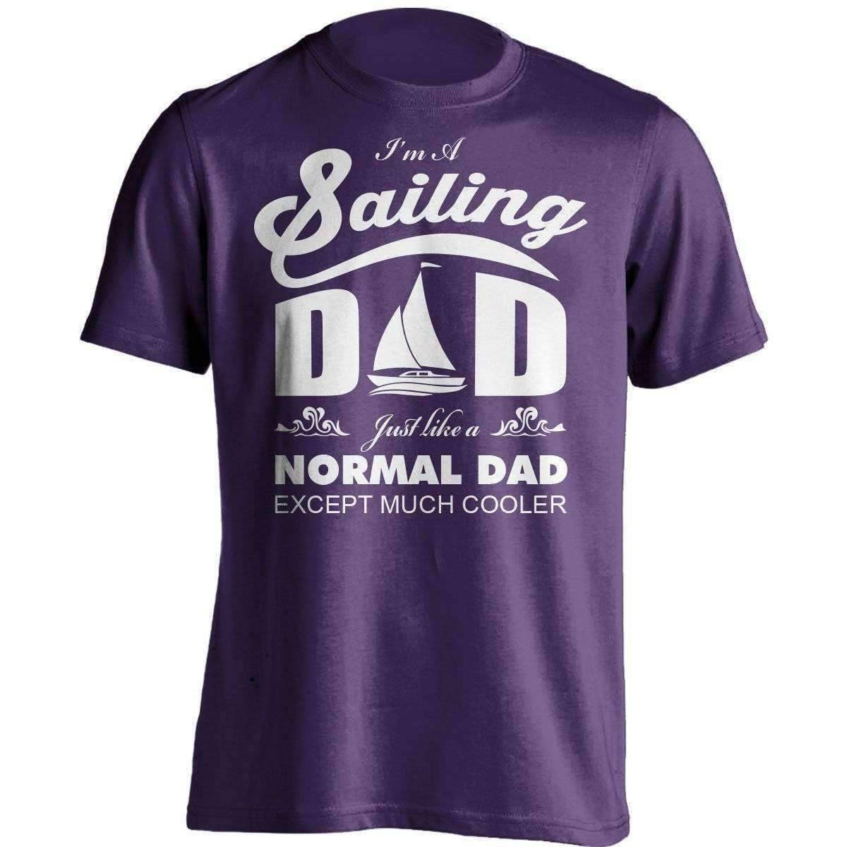 Much Cooler Sailing Dad T-Shirt - OutdoorsAdventurer