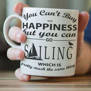 "You Can't Buy Happiness But You Can Go Sailing" Mug - OutdoorsAdventurer