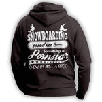 "Snowboarding Saved Me From Becoming A Pornstar..." Hoodie - OutdoorsAdventurer