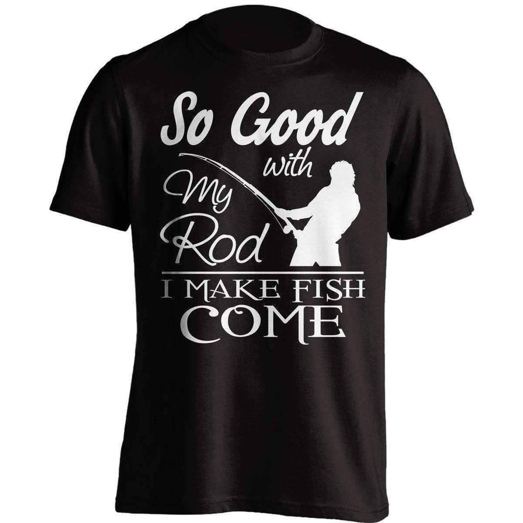 "So Good With My Rod..." Fishing T-Shirt - OutdoorsAdventurer