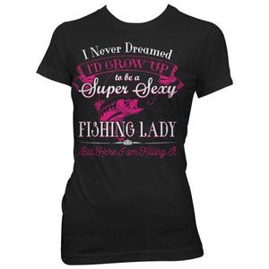 Super Sexy Fishing Lady T-Shirt - OutdoorsAdventurer