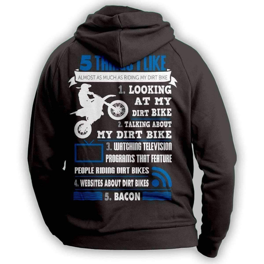 "5 Things I Like Almost As Much As Riding My Dirt Bike'' Hoodie - OutdoorsAdventurer